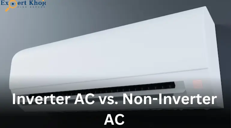 inverter ac vs. non inverter ac 